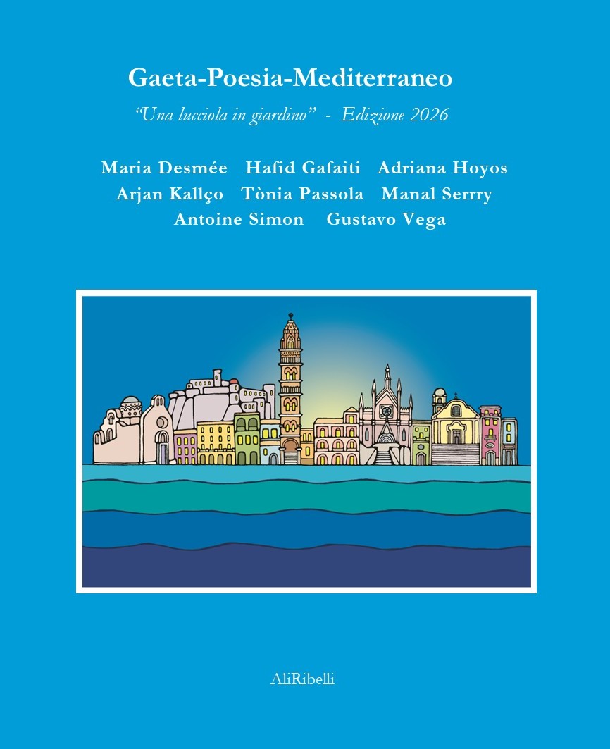 Gaeta‑Poesia‑Mediterraneo: “Una lucciola in giardino”ed. 2026