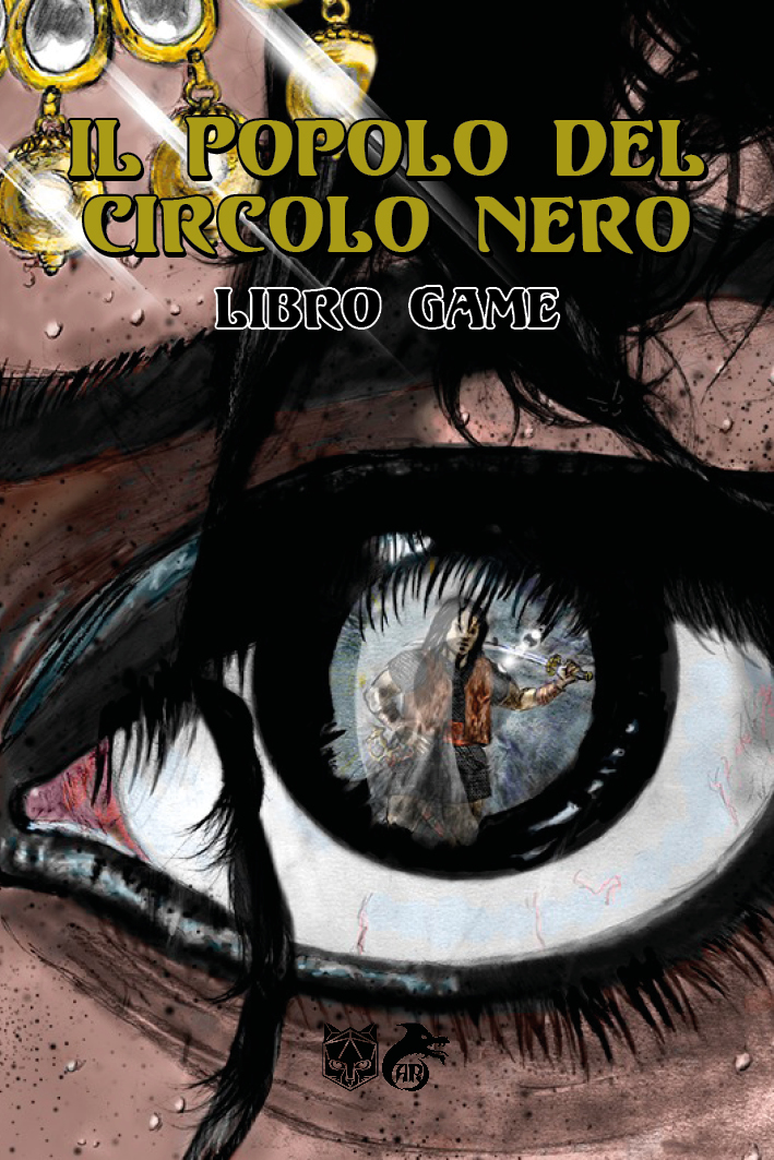 Il Popolo del Circolo Nero libro game
