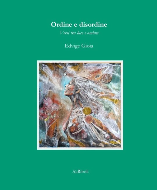 Ordine e disordine: versi tra luce e ombra